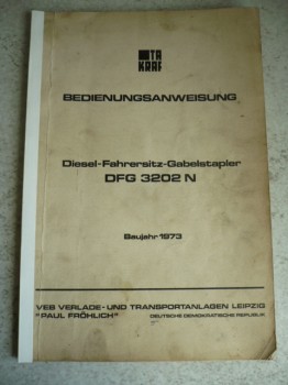 VEB DDR Gabelstapler Anleitung Bedienungsanweisung Takraf VTA Stapler DFG 3202 N