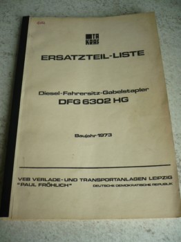 Ersatzteil-Liste Anleitung VTA Takraf VEB DDR Gabelstapler DFG 6302 HG
